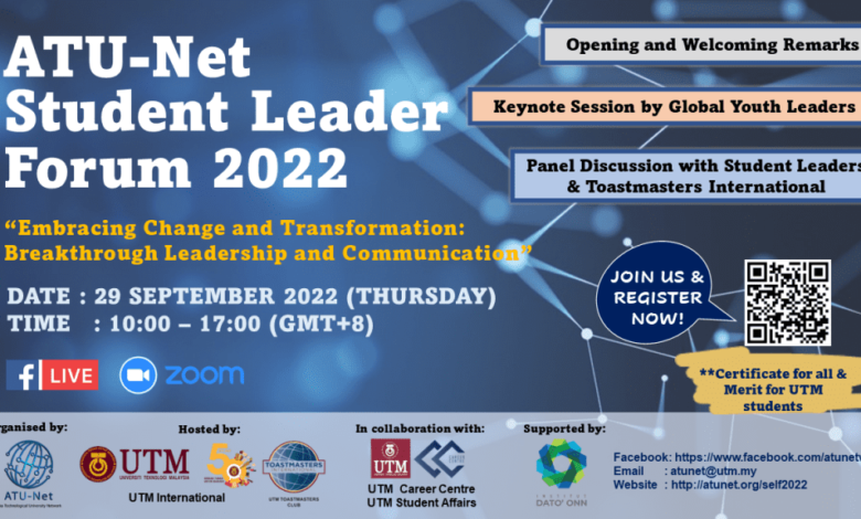 UTM Advocates Leadership & Communication Skills at the ATU-Net Student Leader Forum (ATU-Net SeLF 2022)